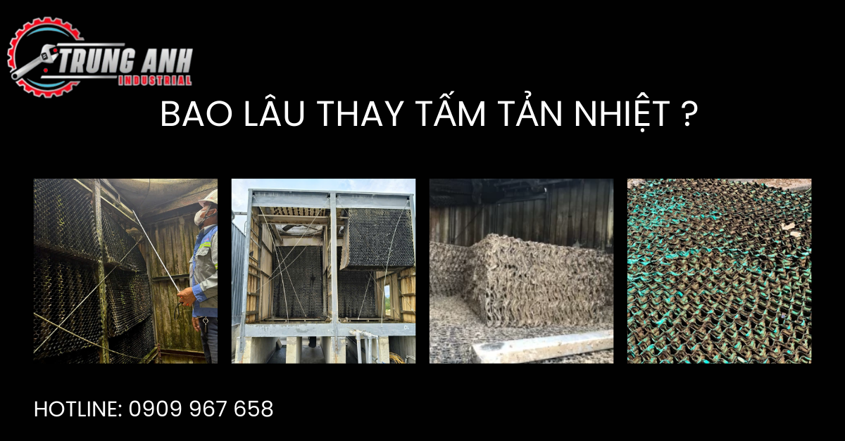 tháp giải nhiệt bao lâu phải thay tấm tản nhiệt