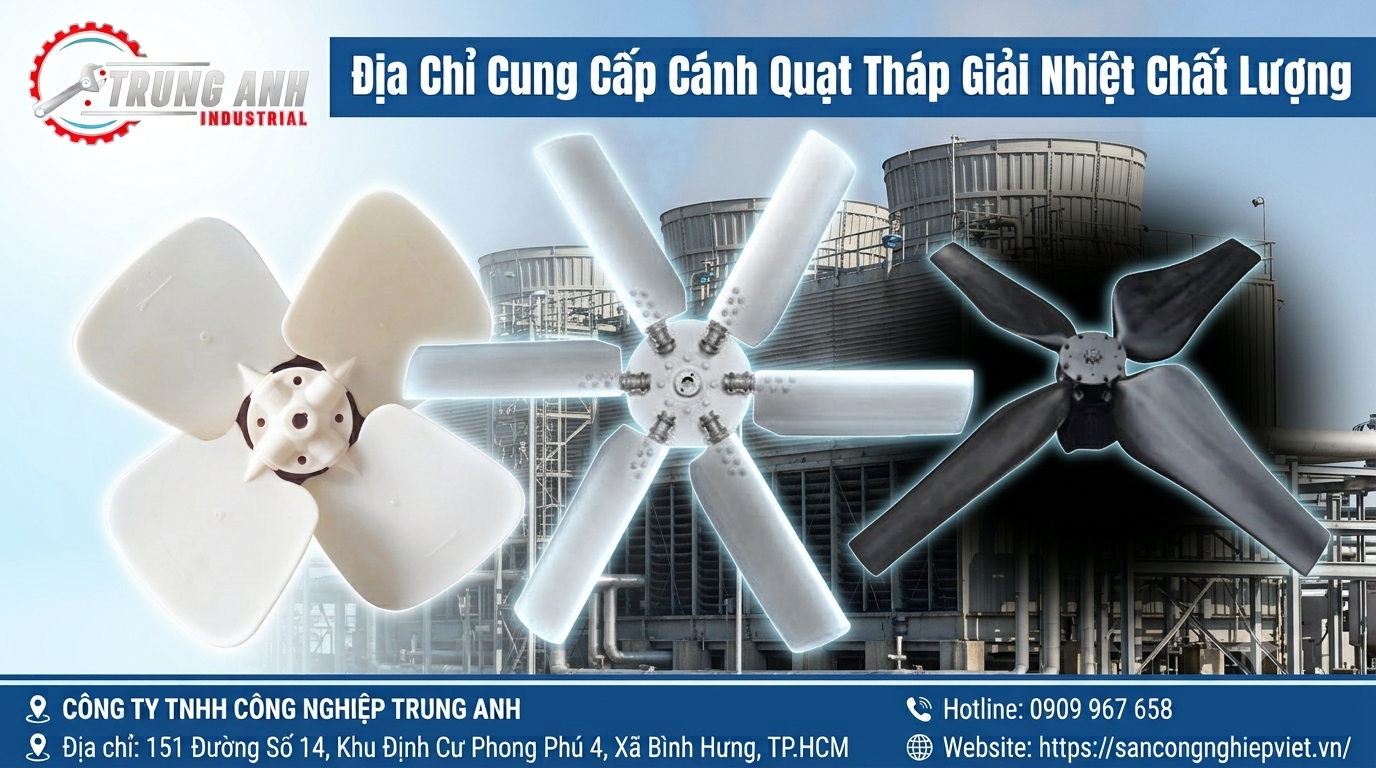 địa chỉ cung cấp cánh quạt tháp giải nhiệt